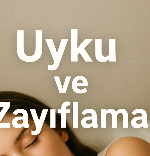 Uyku ve Zayıflama