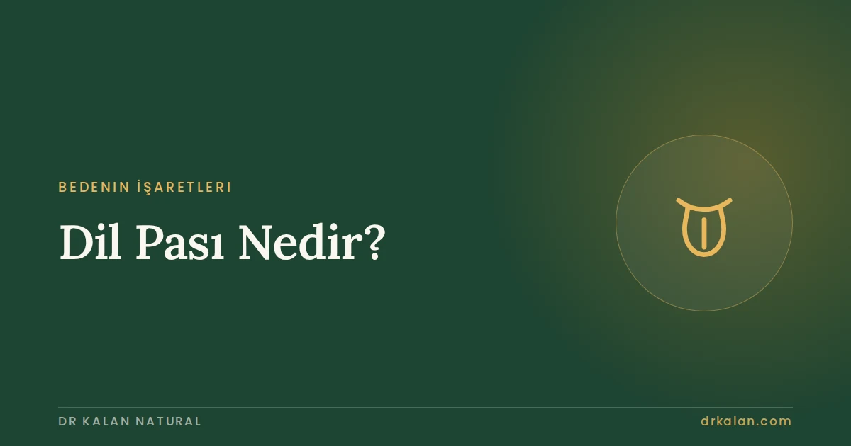 Dil Pası Nedir? Dilin Gövdesi ile Tabakası Nasıl Ayırt Edilir?