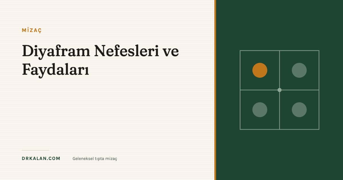 Diyafram Nefesleri ve Faydaları