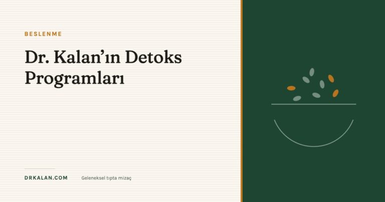 Dr. Kalan’ın Detoks Programları