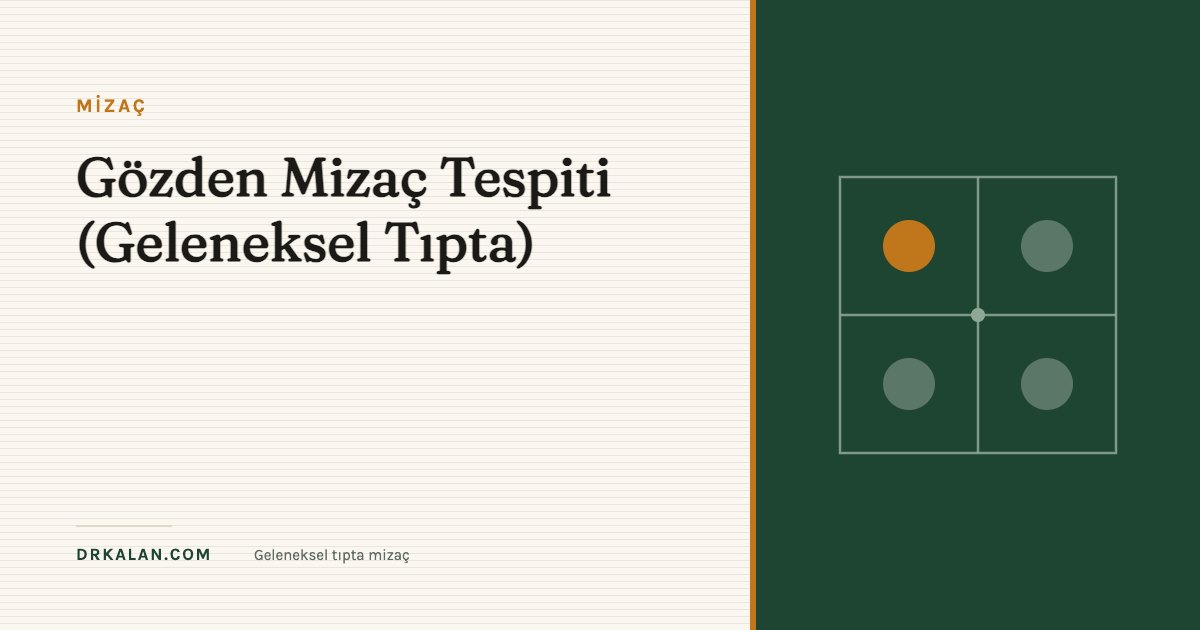 Gözden Mizaç Tespiti (Geleneksel Tıpta)