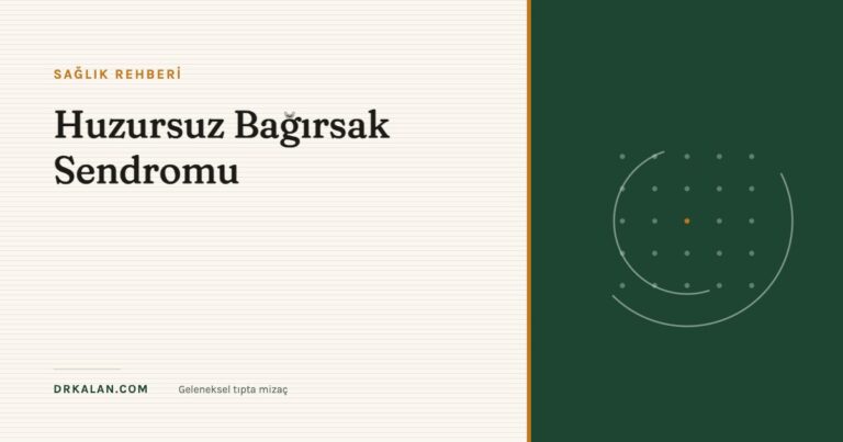 Huzursuz Bağırsak Sendromu