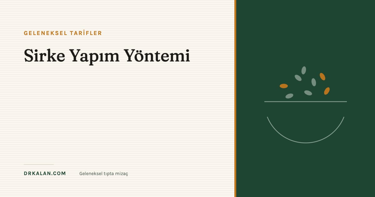 Sirke Yapım Yöntemi